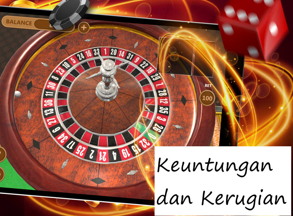 Keuntungan dan Kerugian Dalam Bermain Roulette